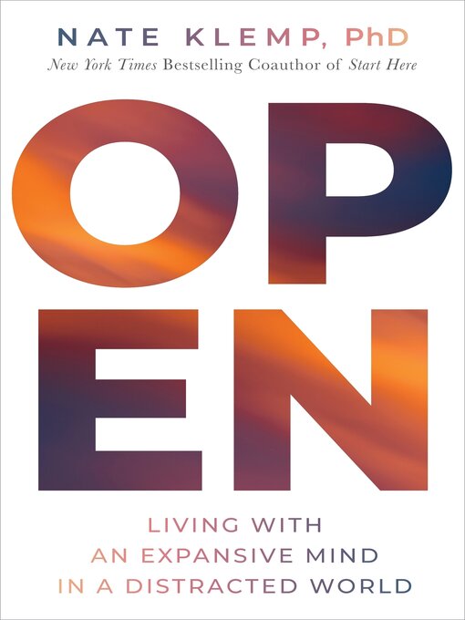Title details for Open by Nate Klemp - Available